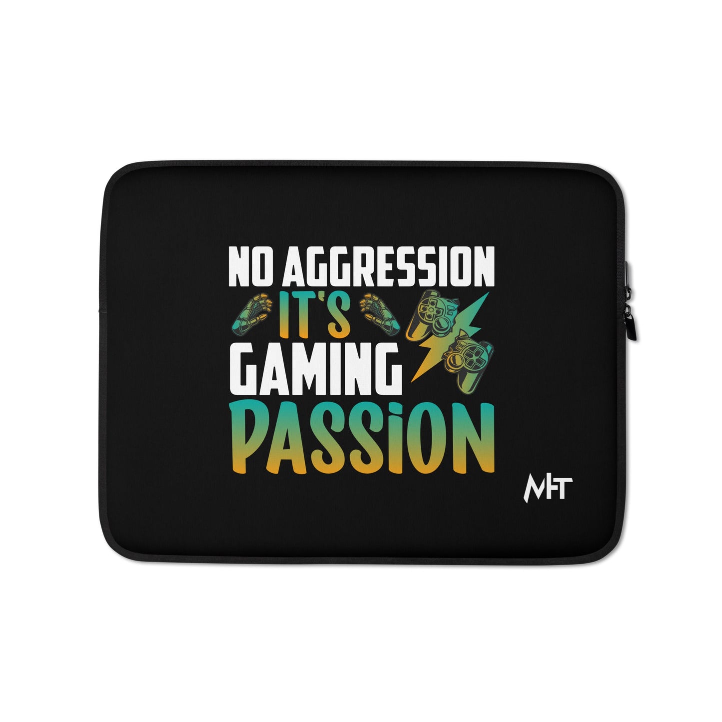 No Aggression, It's Gaming Passion - Laptop Sleeve by DarkByteGear