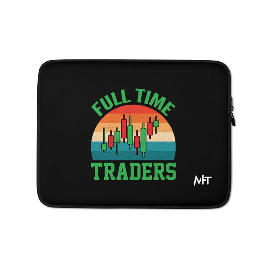 Full Time Trader ( Shagor ) - Laptop Sleeve by DarkByteGear