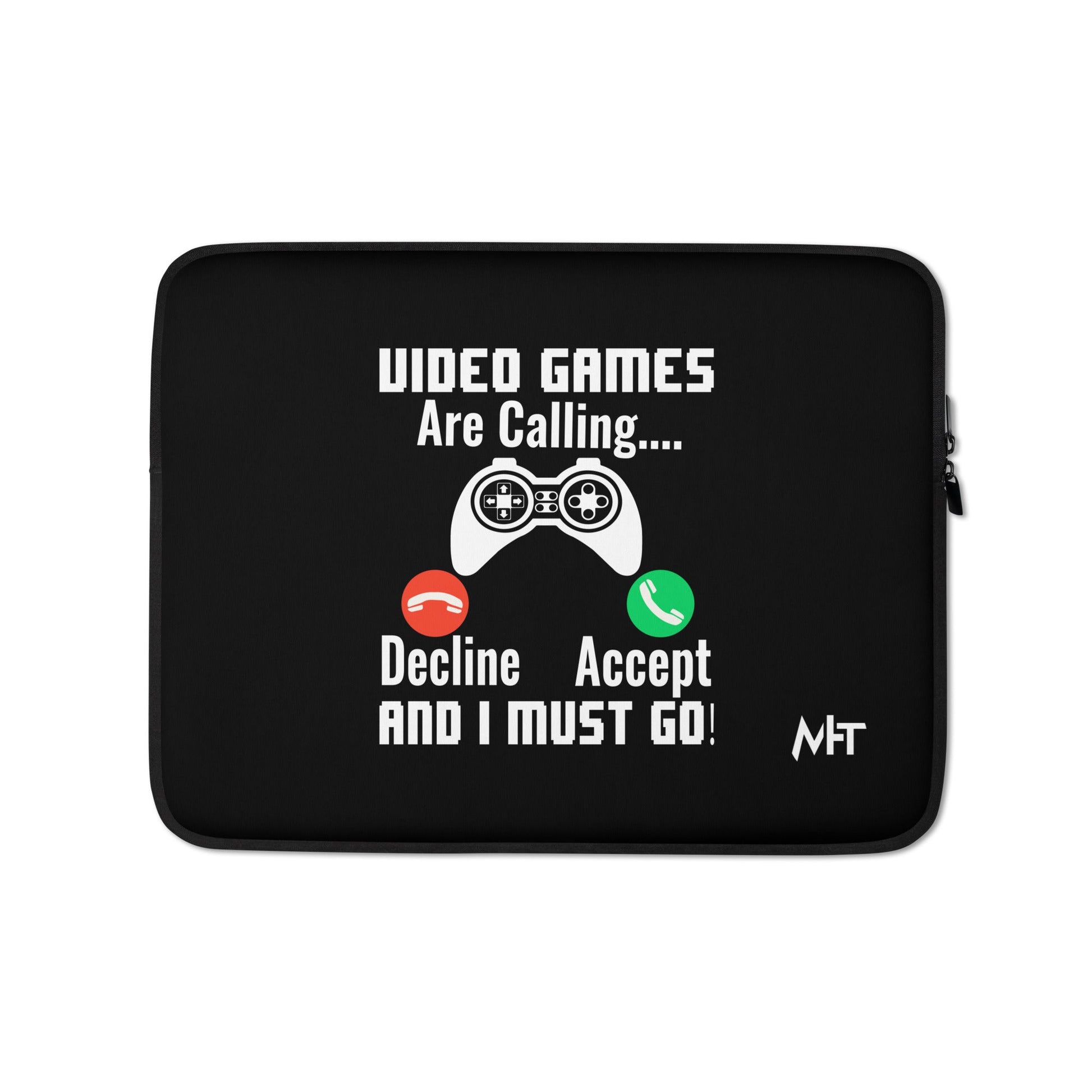 Video Games are Calling and I must Go Rima 18 - Laptop Sleeve by DarkByteGear