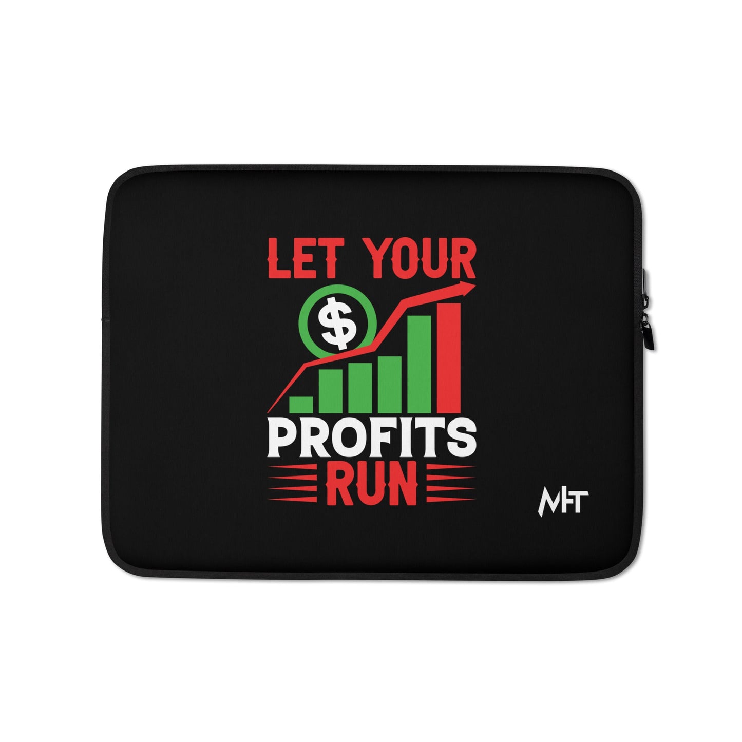 Let your Profits run V1 - Laptop Sleeve by DarkByteGear