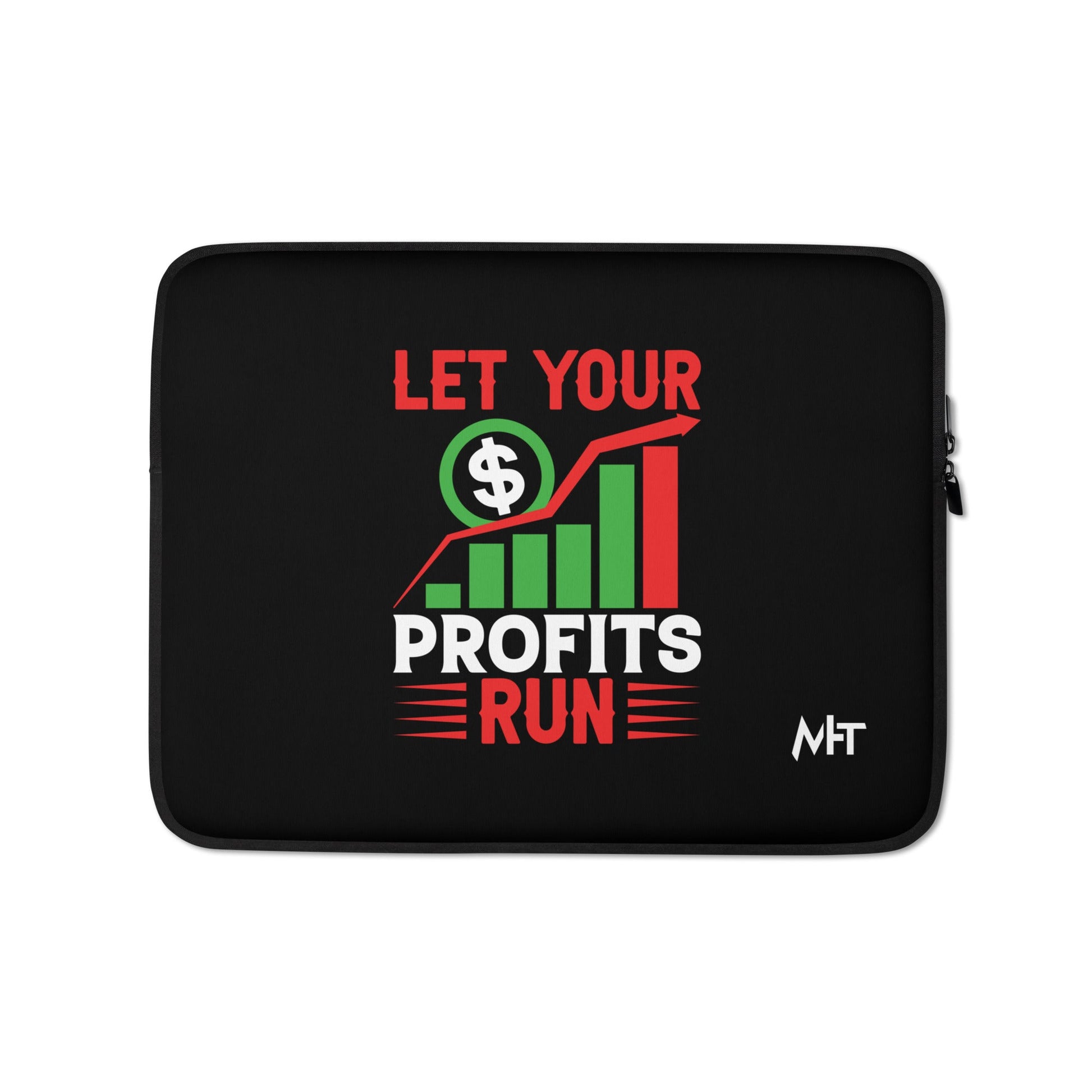 Let your Profits run V1 - Laptop Sleeve by DarkByteGear