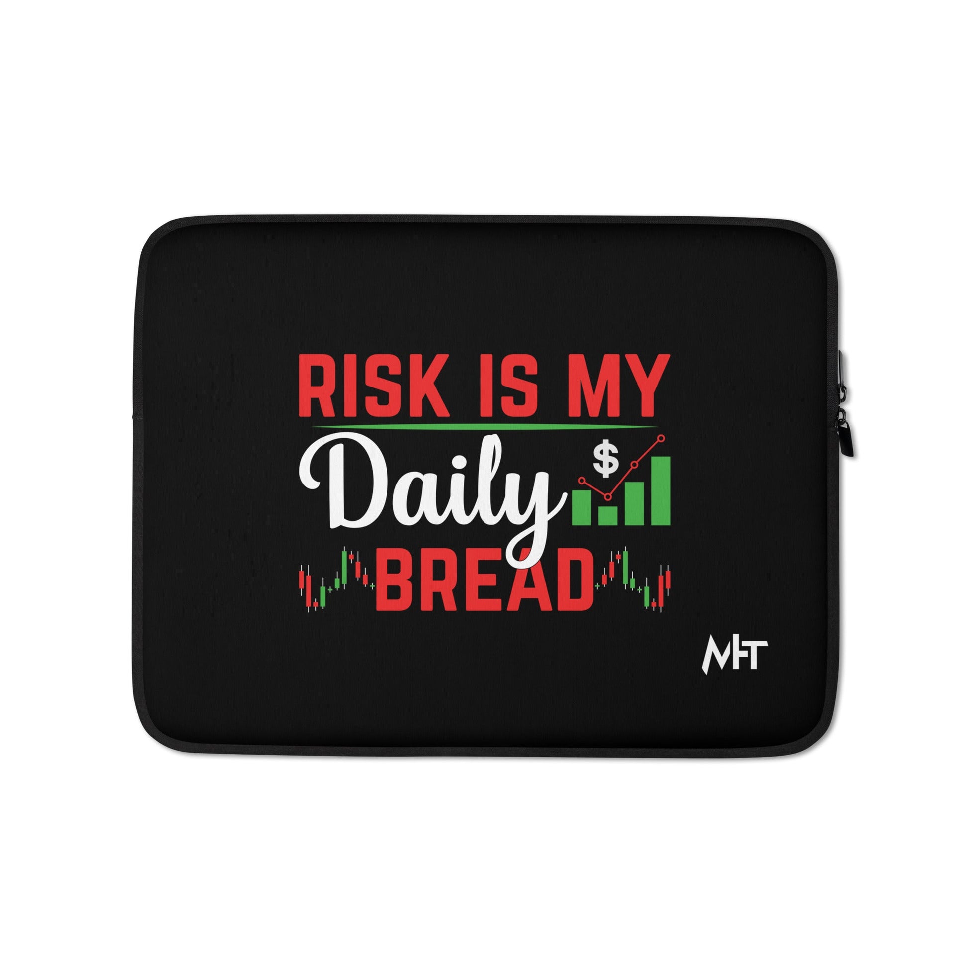 Risk is my Daily Bread - Laptop Sleeve by DarkByteGear