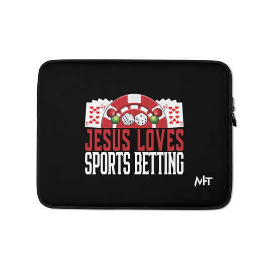 Jesus Loves Sports Betting - Laptop Sleeve by DarkByteGear