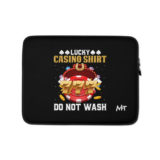 Lucky Casino Shirt Do Not Wash - Laptop Sleeve by DarkByteGear