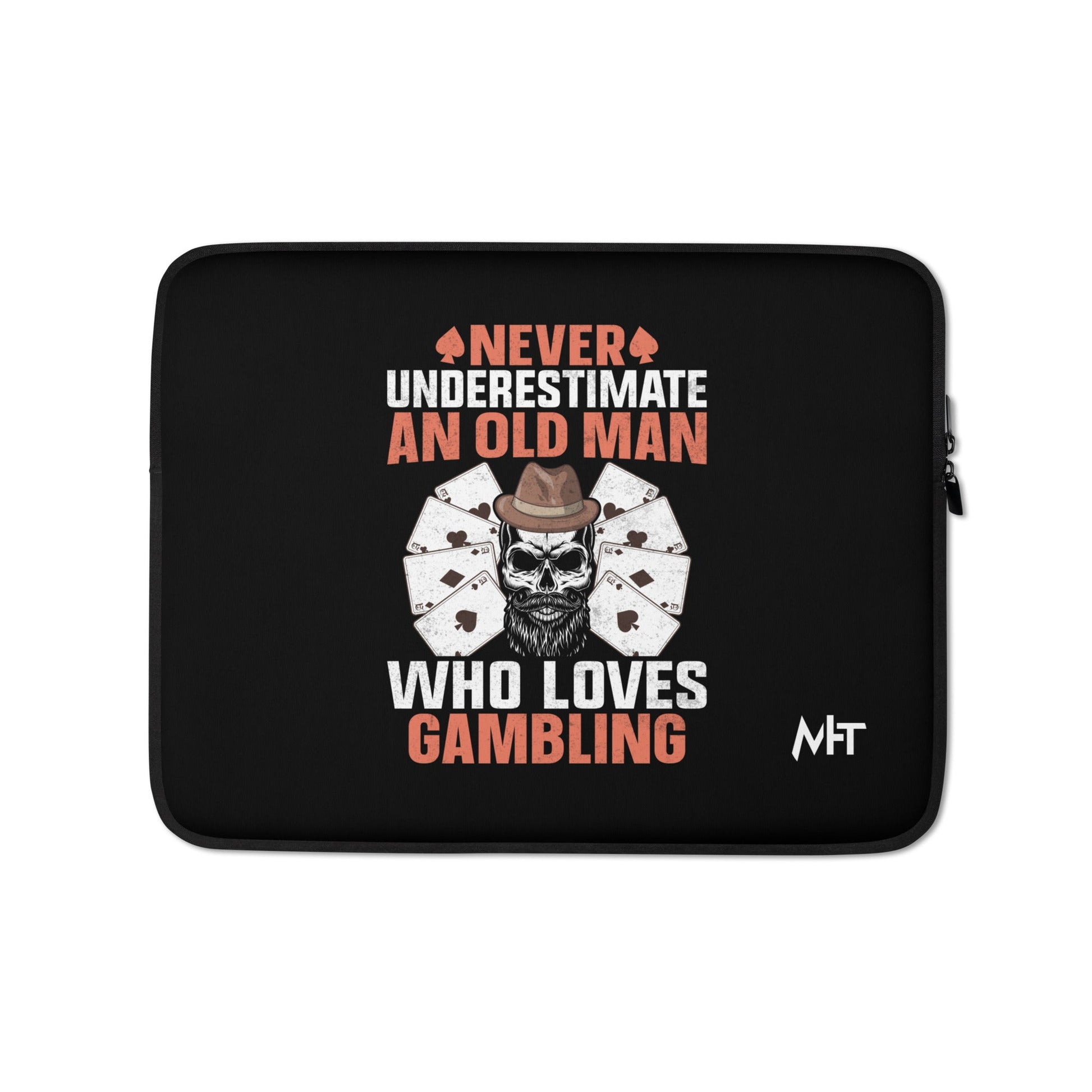 Never Underestimate an old man who Loves gambling - Laptop Sleeve by DarkByteGear