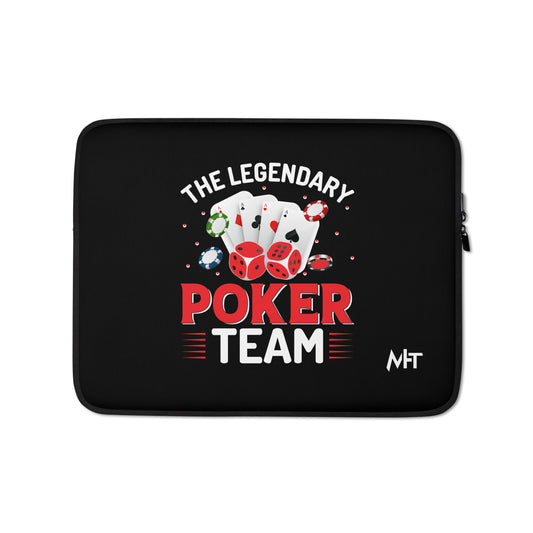 The Legendary Poker Team - Laptop Sleeve by DarkByteGear