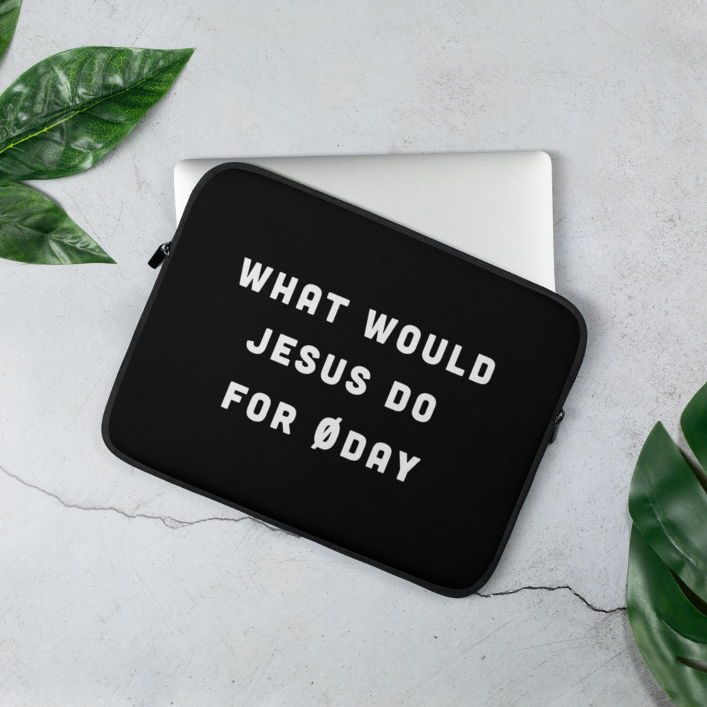 What would Jesus do for 0day - Laptop Sleeve by DarkByteGear