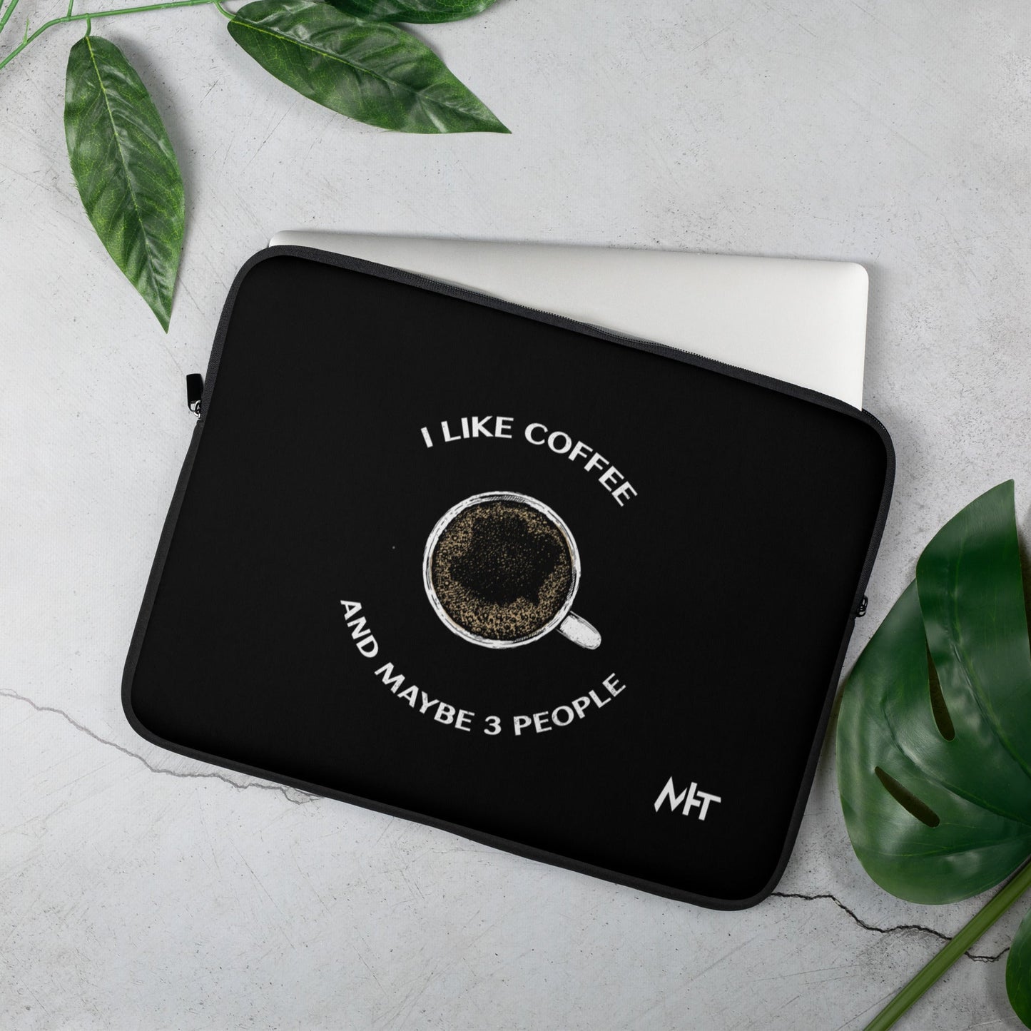 I like Coffee and maybe 3 people - Laptop Sleeve by DarkByteGear