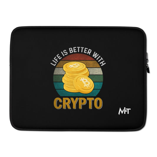 Life is Better with Bitcoin - Laptop Sleeve by DarkByteGear