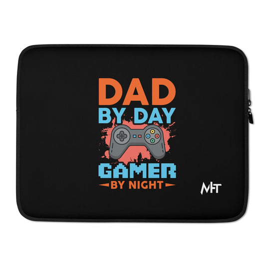 Dad by Day, Gamer by Night - Laptop Sleeve by DarkByteGear