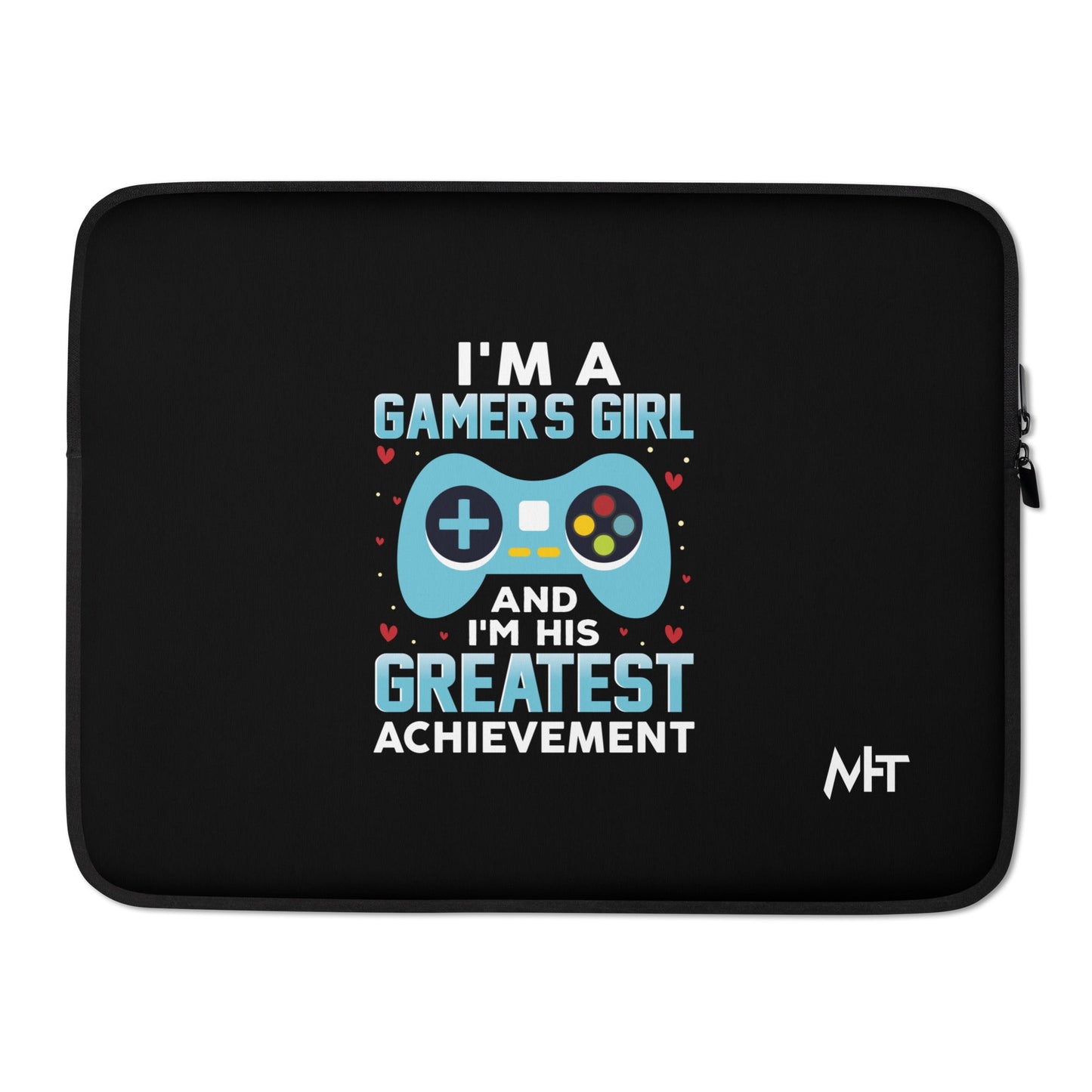 I am a Gamer's Girl, I am his Greatest Achievement (turquoise text ) - Laptop Sleeve by DarkByteGear