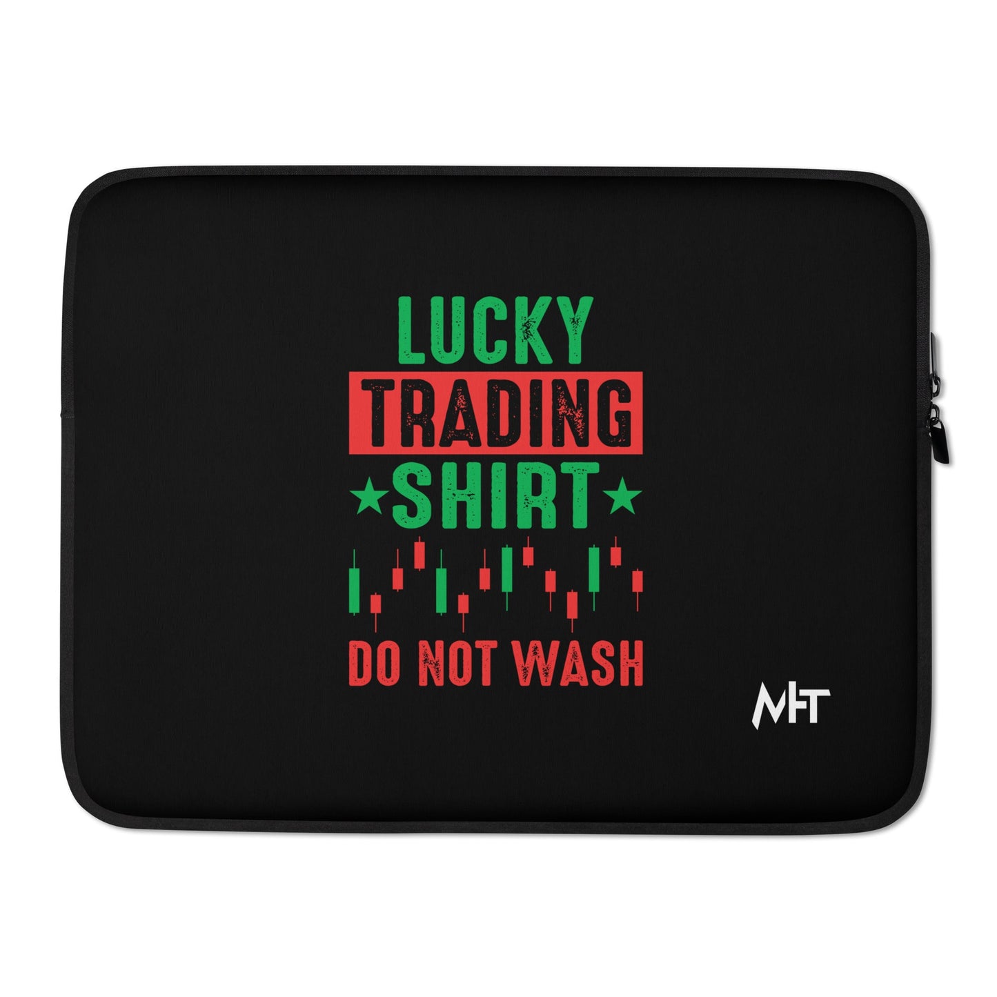 Lucky trading shirt do not Wash - Laptop Sleeve by DarkByteGear