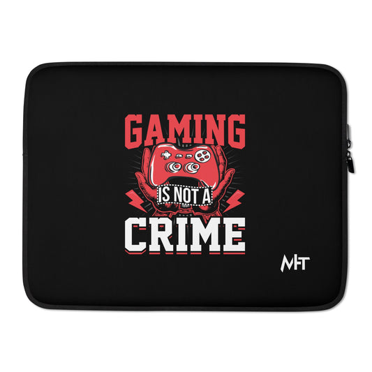 Gaming is not a Crime - Laptop Sleeve by DarkByteGear