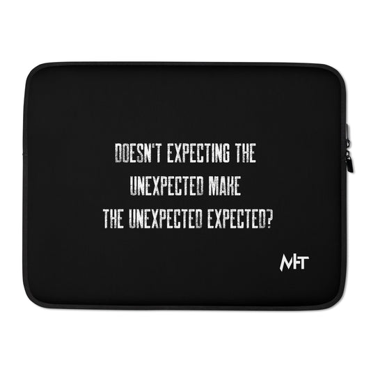 Doesn't expecting the unexpected make the unexpected expected V2 - Laptop Sleeve by DarkByteGear