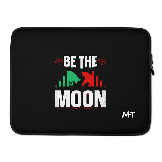 Be the Moon - Laptop Sleeve by DarkByteGear
