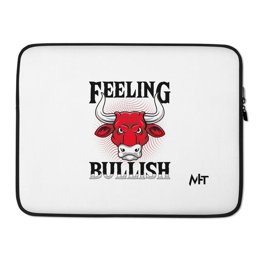 Feeling Bullish in Dark Text - Laptop Sleeve by DarkByteGear