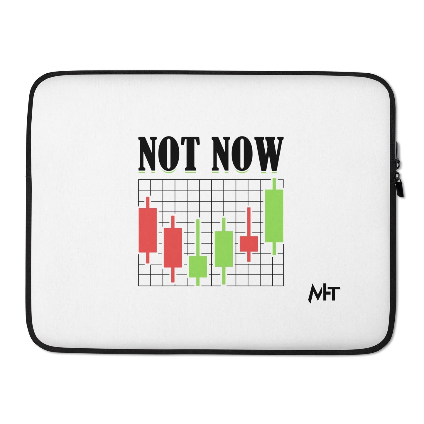 Not Now in Dark Text - Laptop Sleeve by DarkByteGear