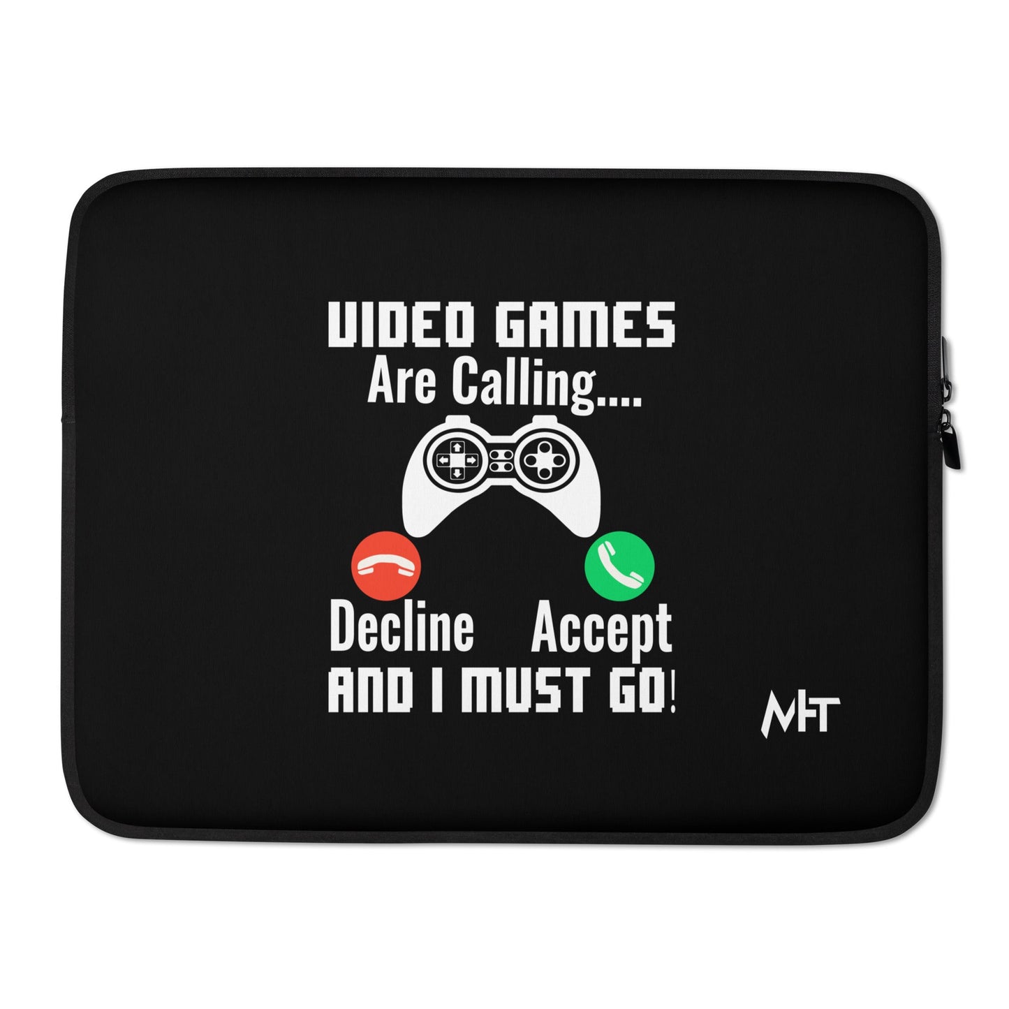 Video Games are Calling and I must Go Rima 18 - Laptop Sleeve by DarkByteGear