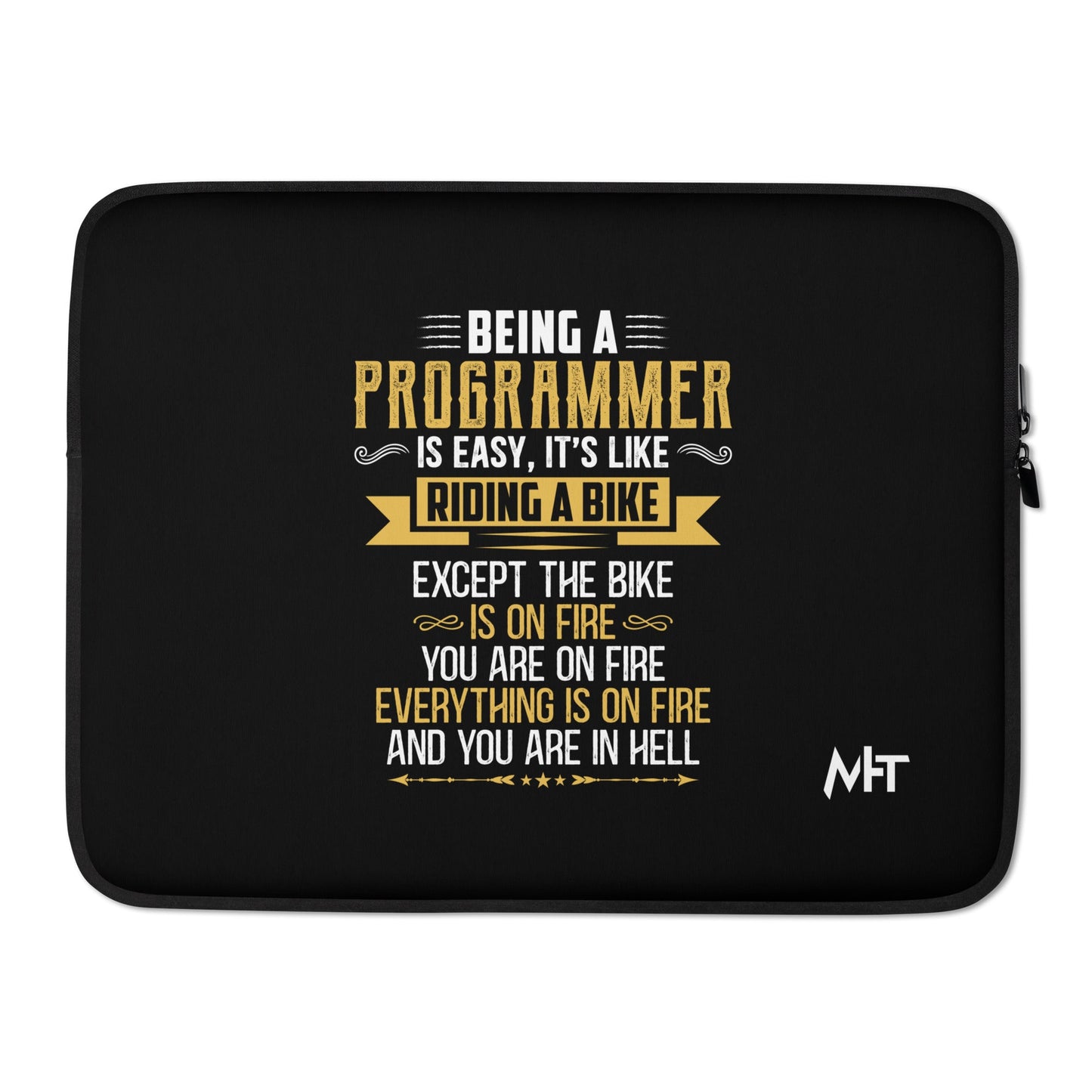 Being a Programmer is easy V2 - Laptop Sleeve by DarkByteGear
