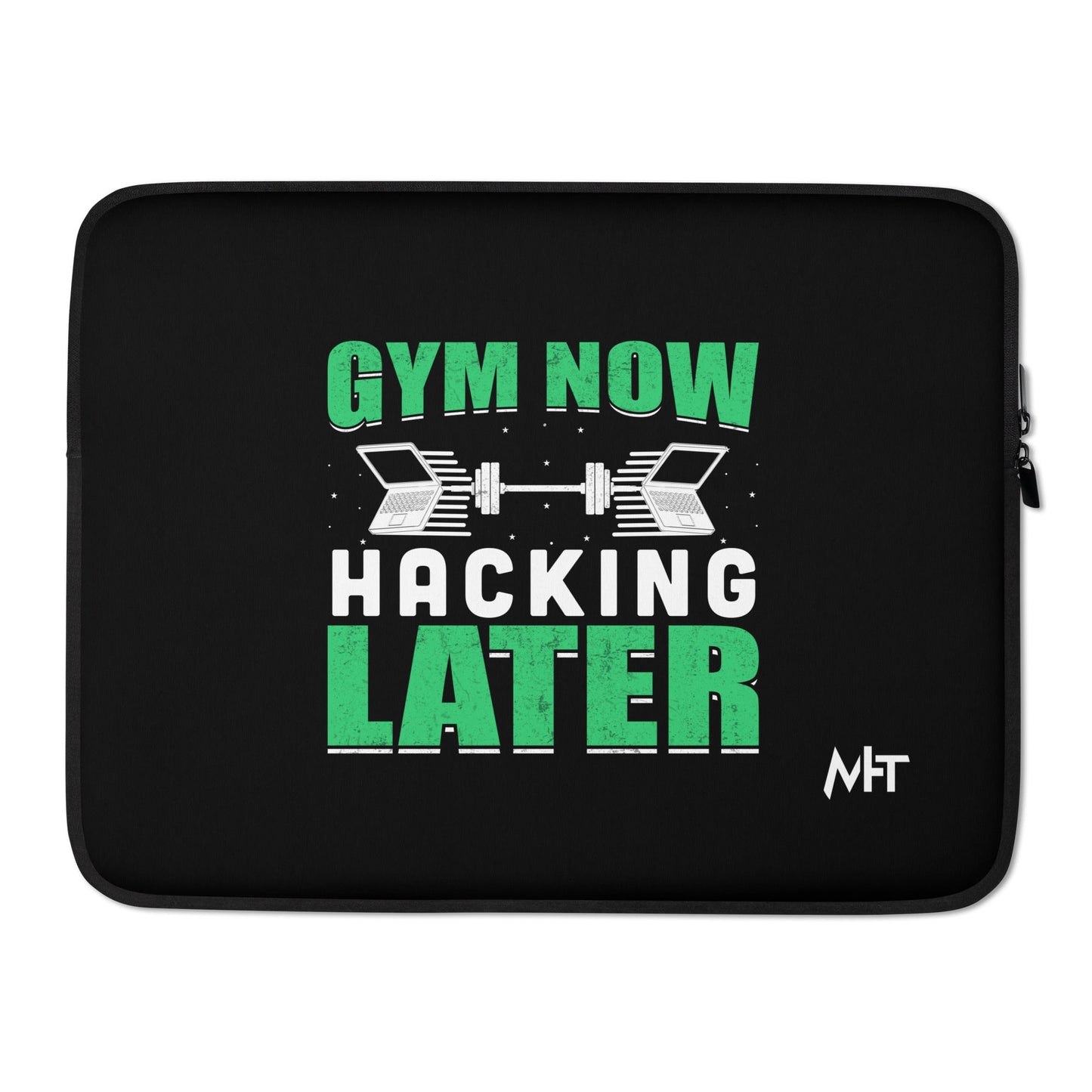 Gym now, hacking later - Laptop Sleeve by DarkByteGear