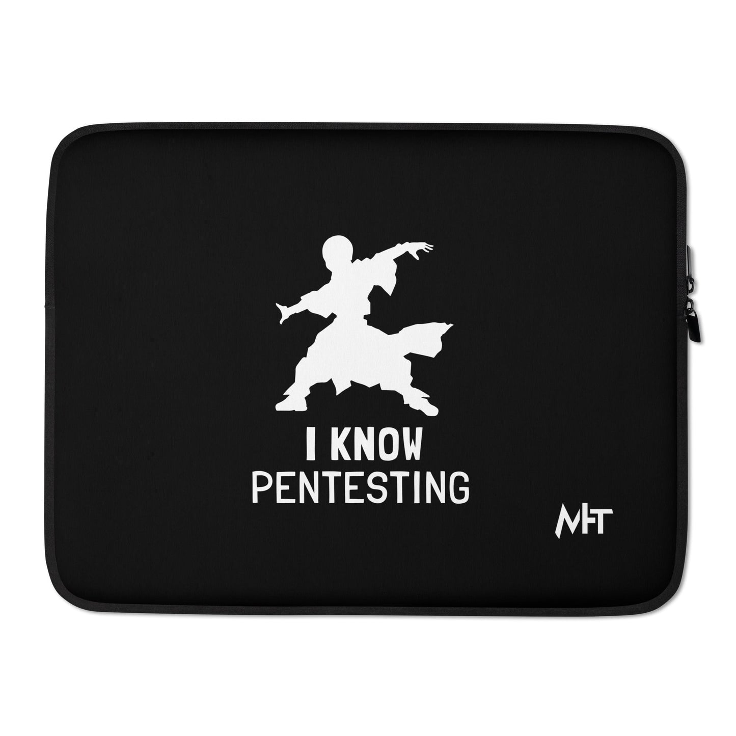 I Know Pentesting - Laptop Sleeve by DarkByteGear