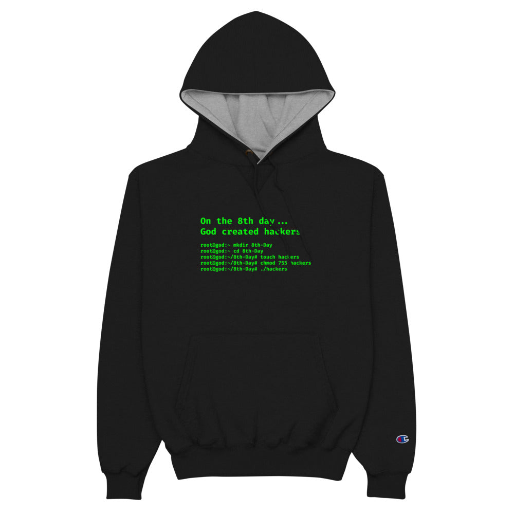 On the 8th day God created hackers - Champion Hoodie (front print) by DarkByteGear