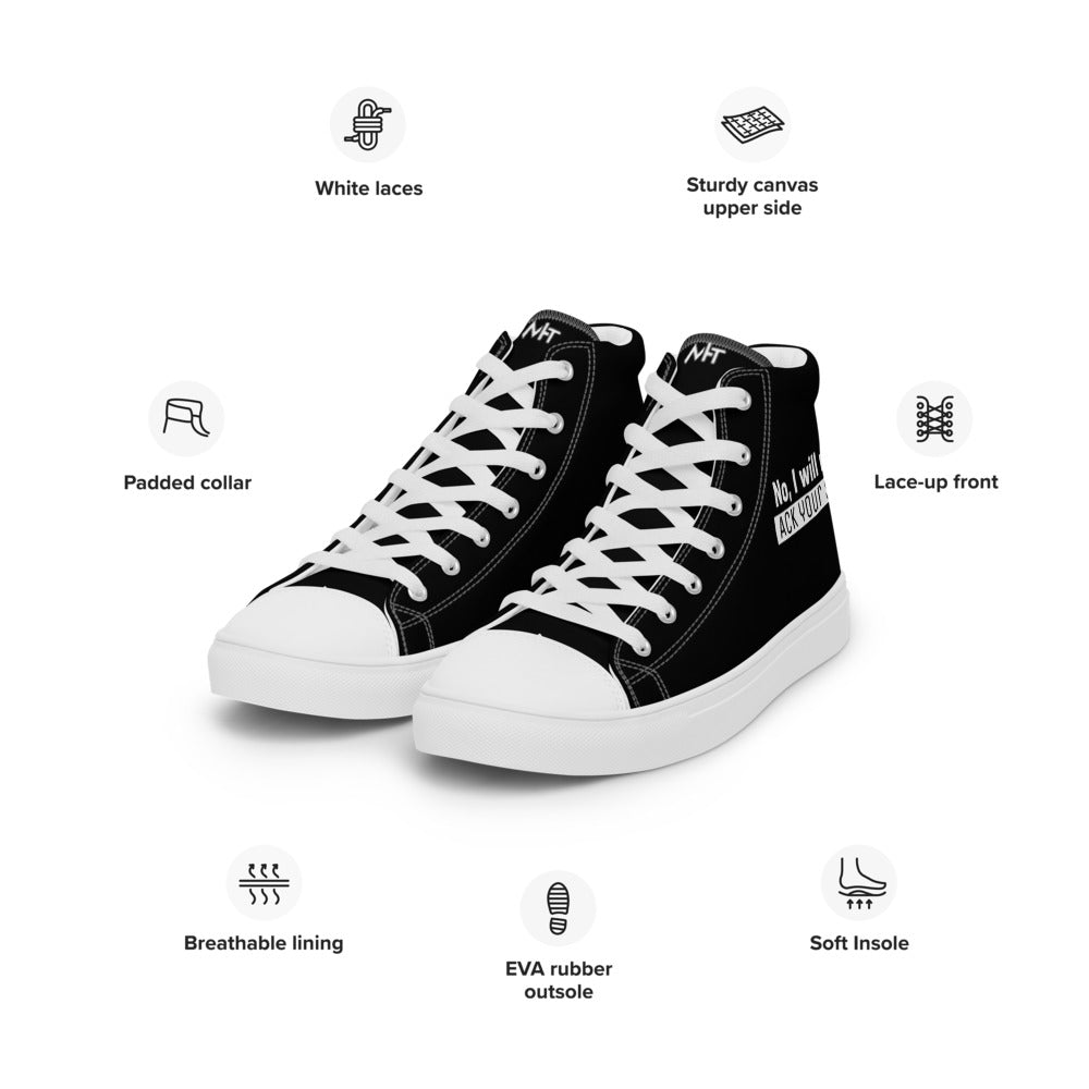 No I will not ack your syn - Men’s high top canvas shoes by DarkByteGear