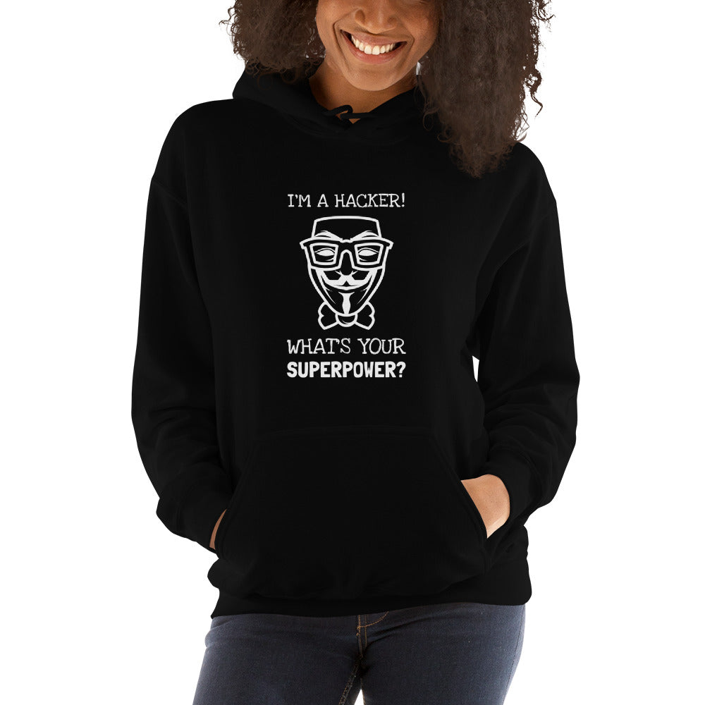 I'm a hacker! What's your superpower? - Hooded Sweatshirt (white text) by DarkByteGear