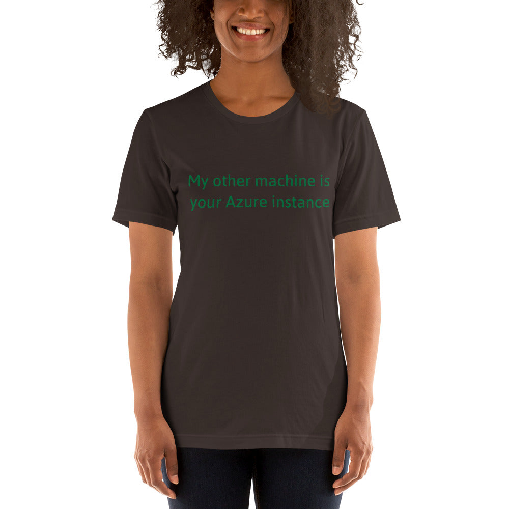 My other machine - Short-Sleeve Unisex T-Shirt (green text) by DarkByteGear