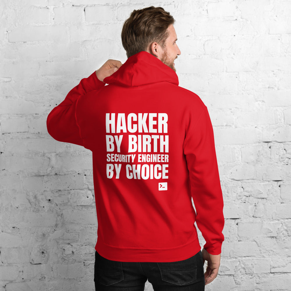 Hacker by birth security engineer by choice - Unisex Hoodie by DarkByteGear