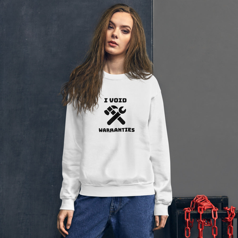 I void warranties - Unisex Sweatshirt (black text ) by DarkByteGear