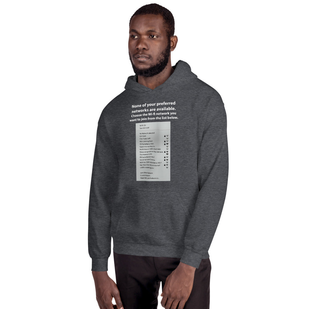 None of your preferred networks are available - Unisex Hoodie by DarkByteGear