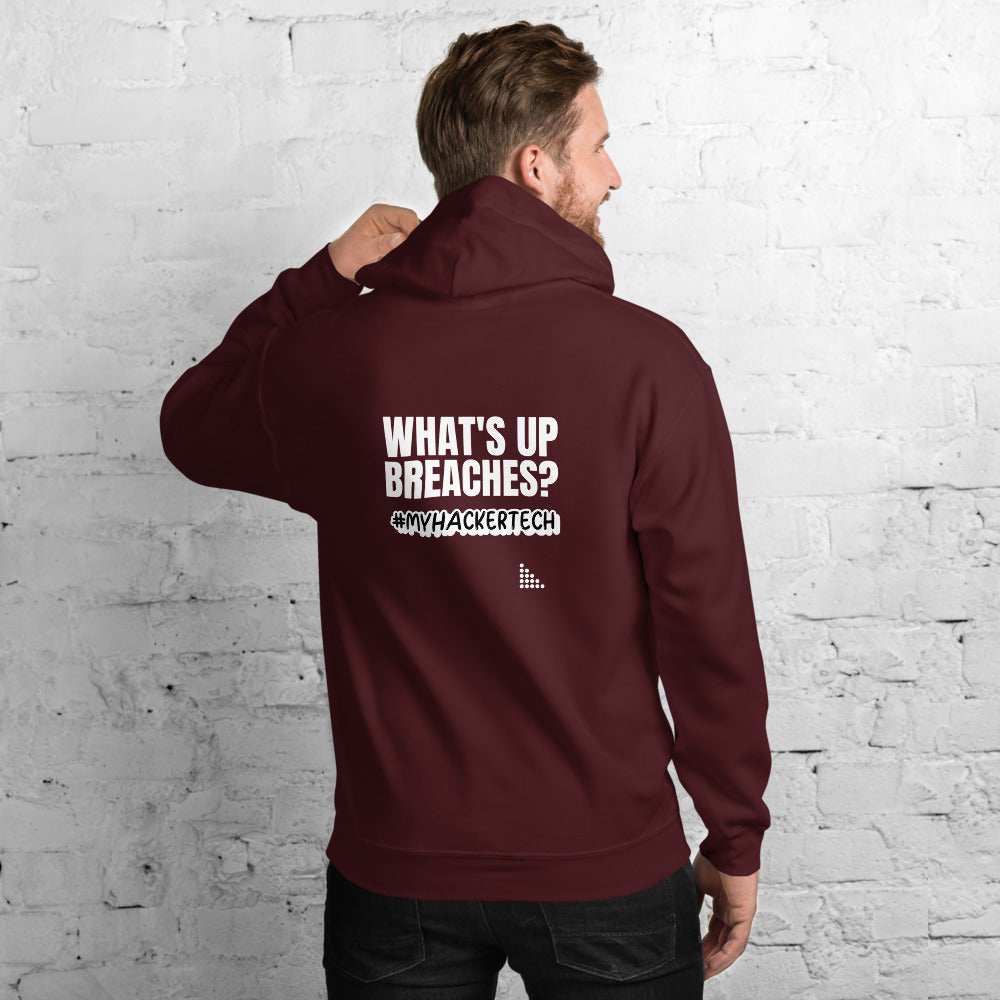 What's up breaches? - Unisex Hoodie by DarkByteGear
