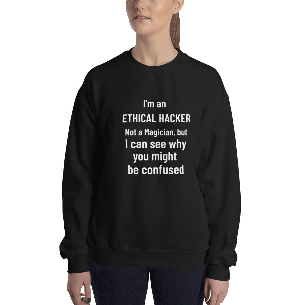 I'm an ethical hacker - Unisex Sweatshirt (white text) by DarkByteGear