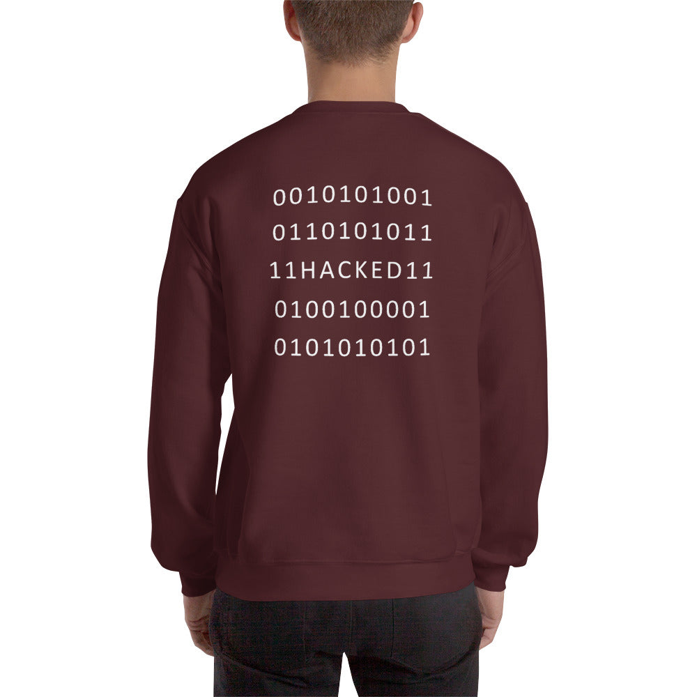 Hacked - Unisex Sweatshirt (white text) by DarkByteGear