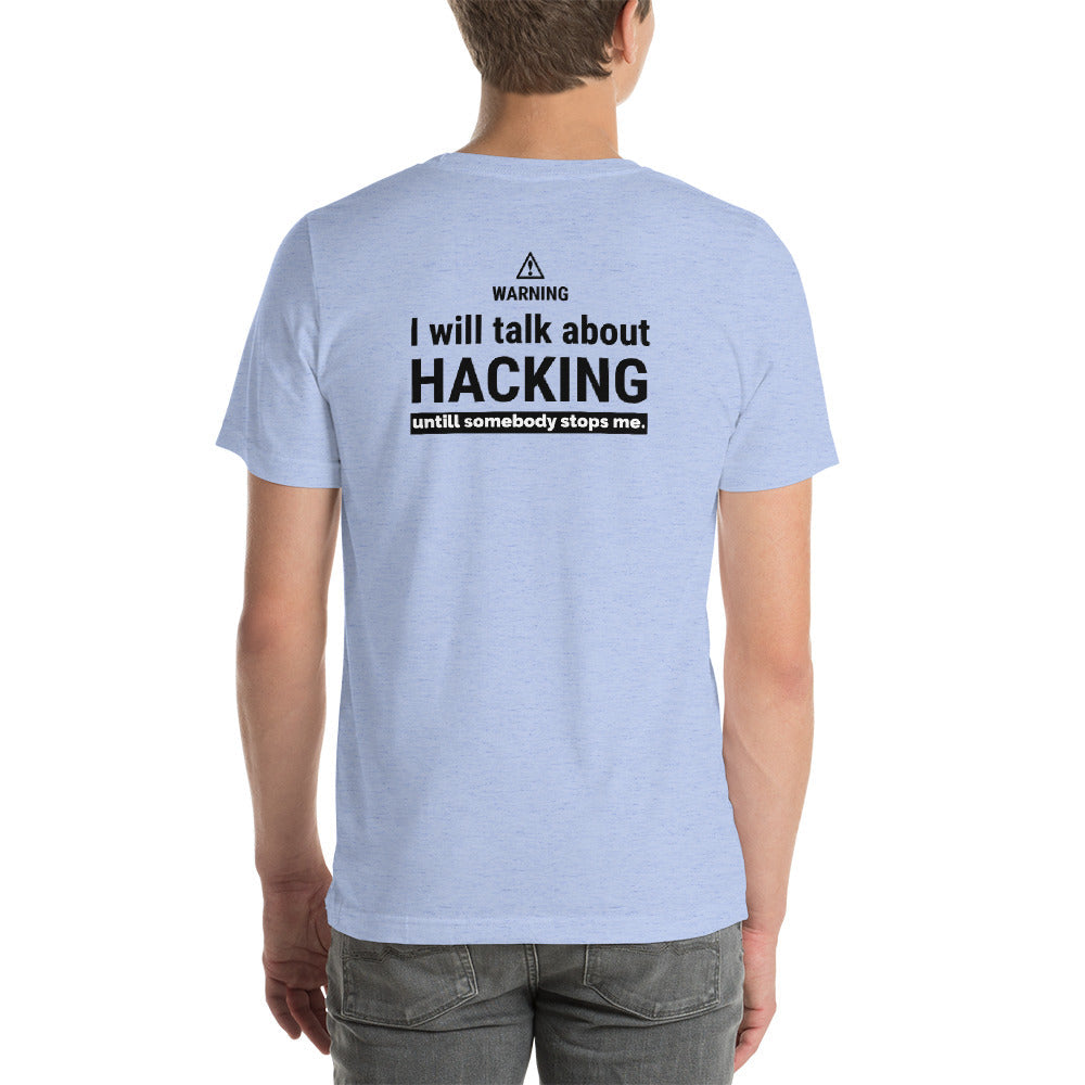 I will talk about HACKING - Short-Sleeve Unisex T-Shirt (black text) by DarkByteGear