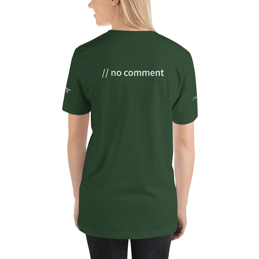 // no comment - Short-Sleeve Unisex T-Shirt (with all sides design) by DarkByteGear