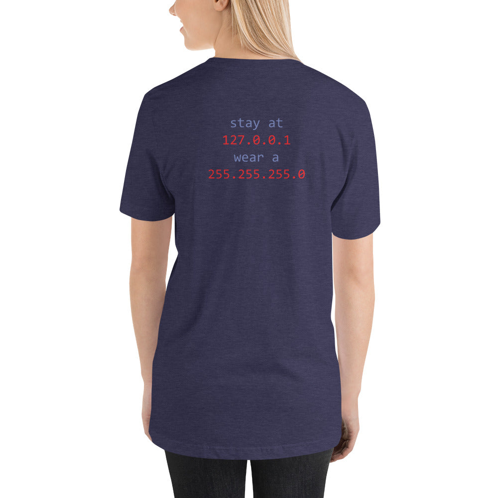 stay at at home, wear a mask - Short-Sleeve Unisex T-Shirt (with back design) by DarkByteGear