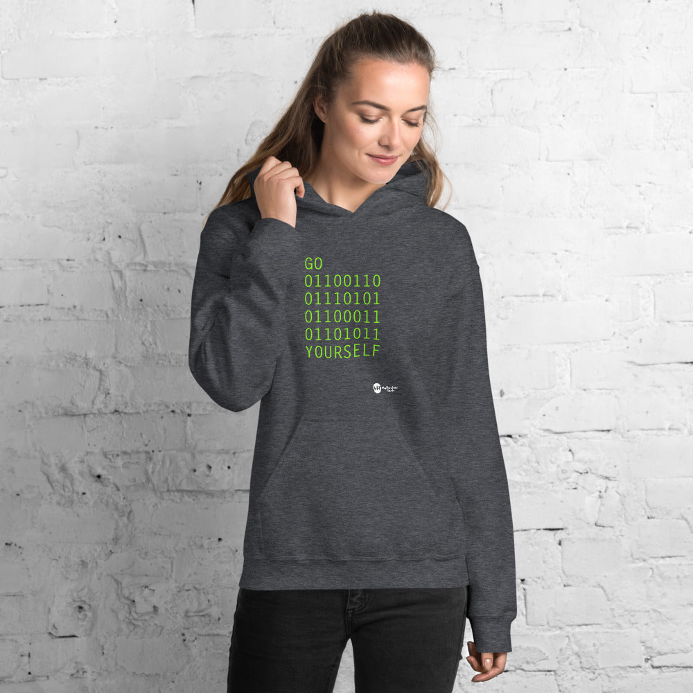 GO 01100110 01110101 01100011 01101011 YOURSELF - Unisex Hoodie by DarkByteGear