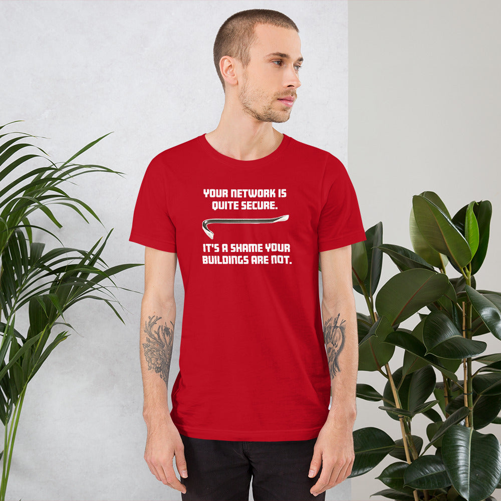 Your network is quite secure - Short-Sleeve Unisex T-Shirt by DarkByteGear