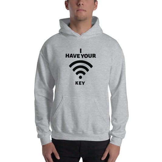 I have your Wi-Fi password - Unisex Hoodie (black text) by DarkByteGear