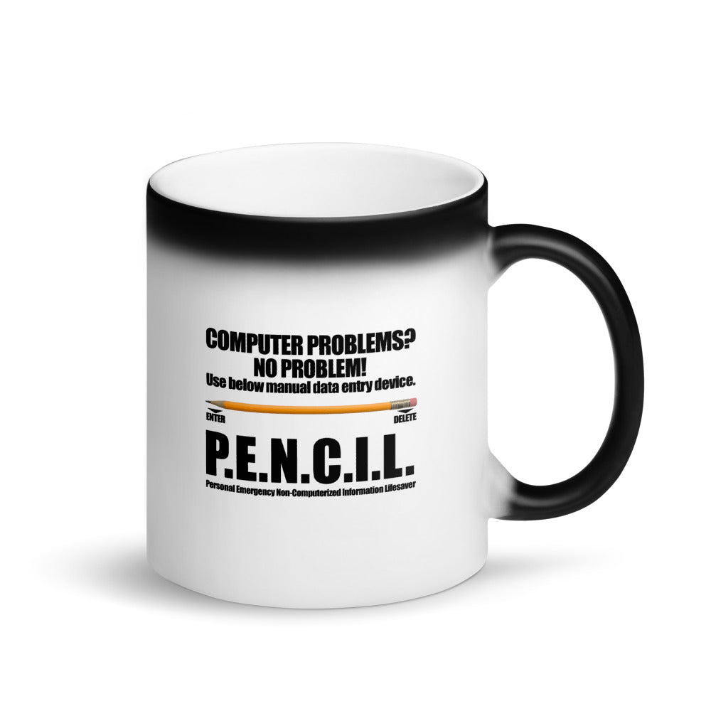 P.E.N.C.I.L. - Matte Black Magic Mug by DarkByteGear