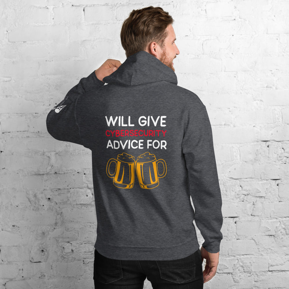 Will give cyber security advice for beer - Unisex Hoodie by DarkByteGear