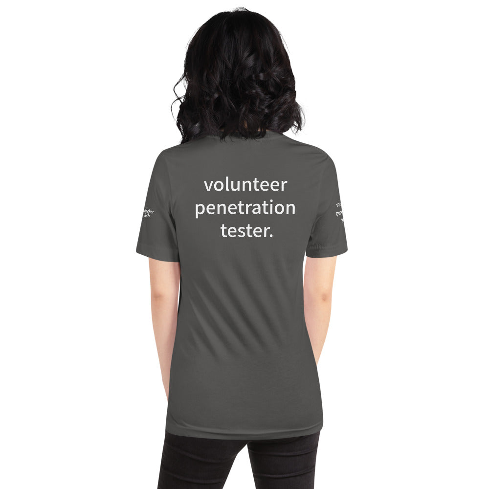 volunteer penetration tester - Short-Sleeve Unisex T-Shirt ( with all sides designs) by DarkByteGear