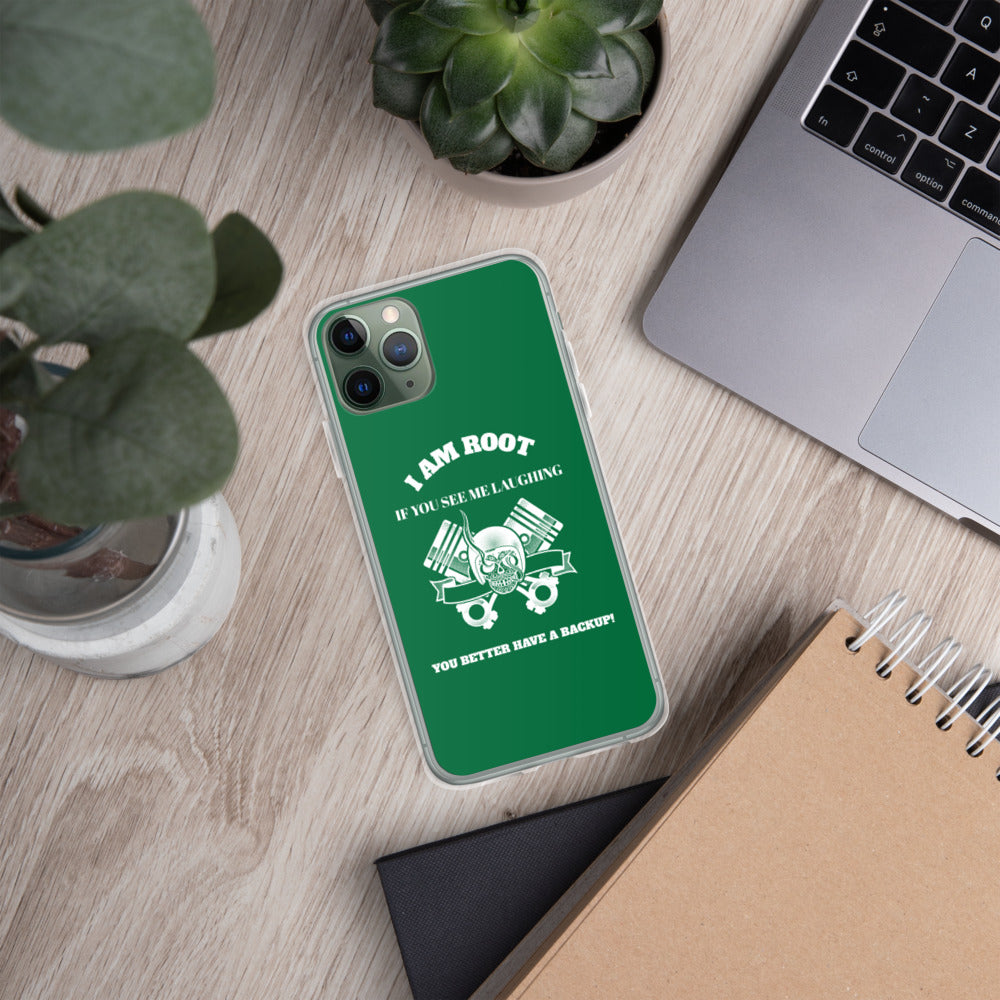 I Am Root If You See Me Laughing You Better Have A Backup - iPhone Case (green) by DarkByteGear