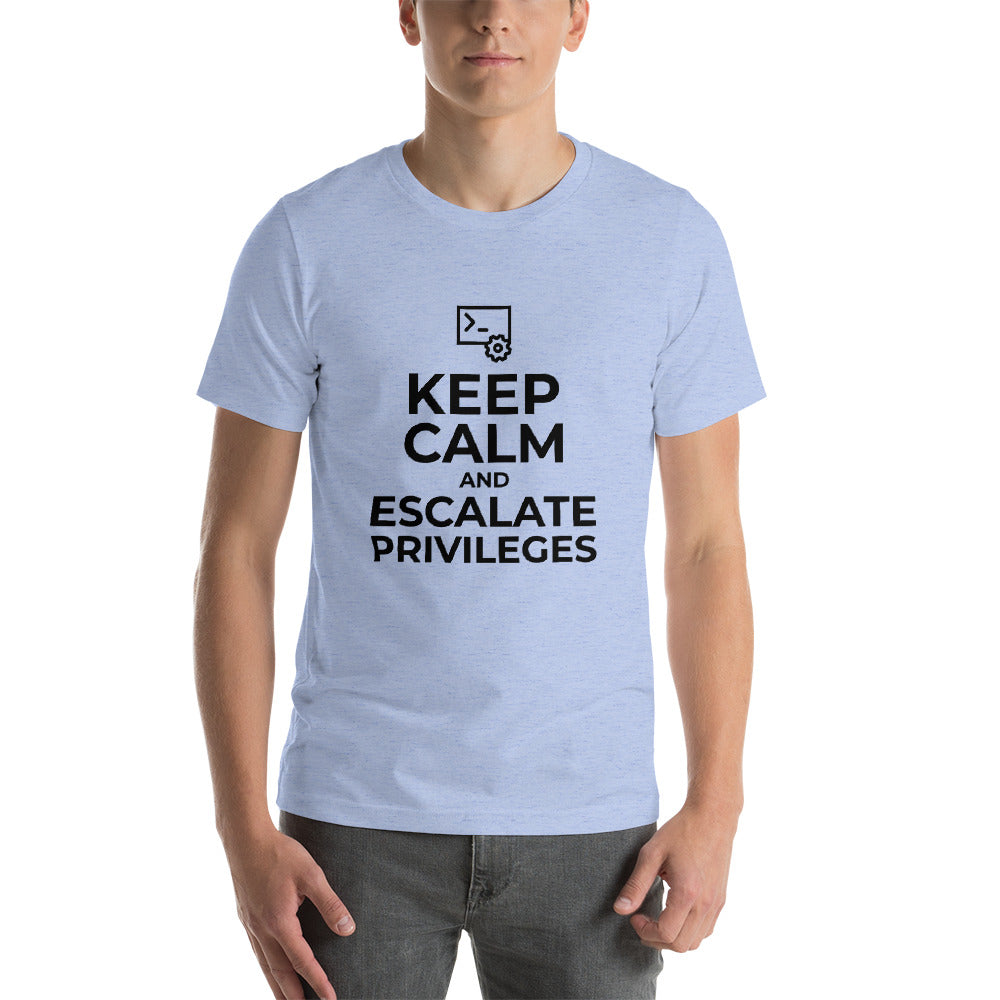 Keep calm and escalate privileges - Short-Sleeve Unisex T-Shirt by DarkByteGear