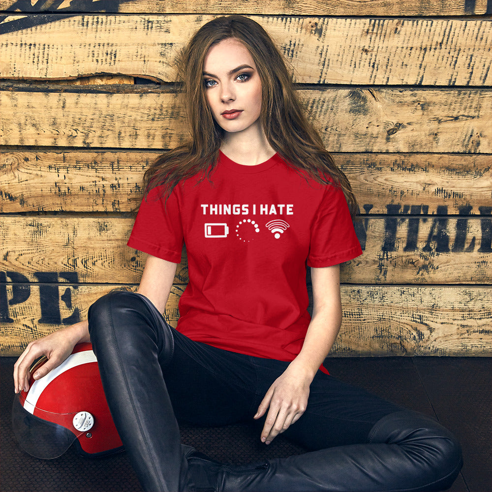 Things I hate - Short-Sleeve Unisex T-Shirt (white text) by DarkByteGear