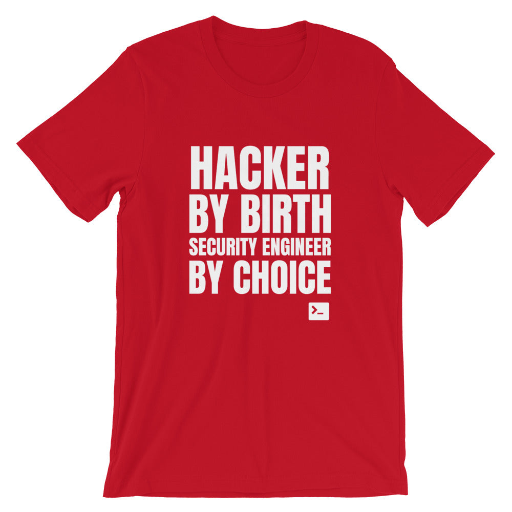 Hacker by birth security engineer by choice - Short-Sleeve Unisex T-Shirt by DarkByteGear