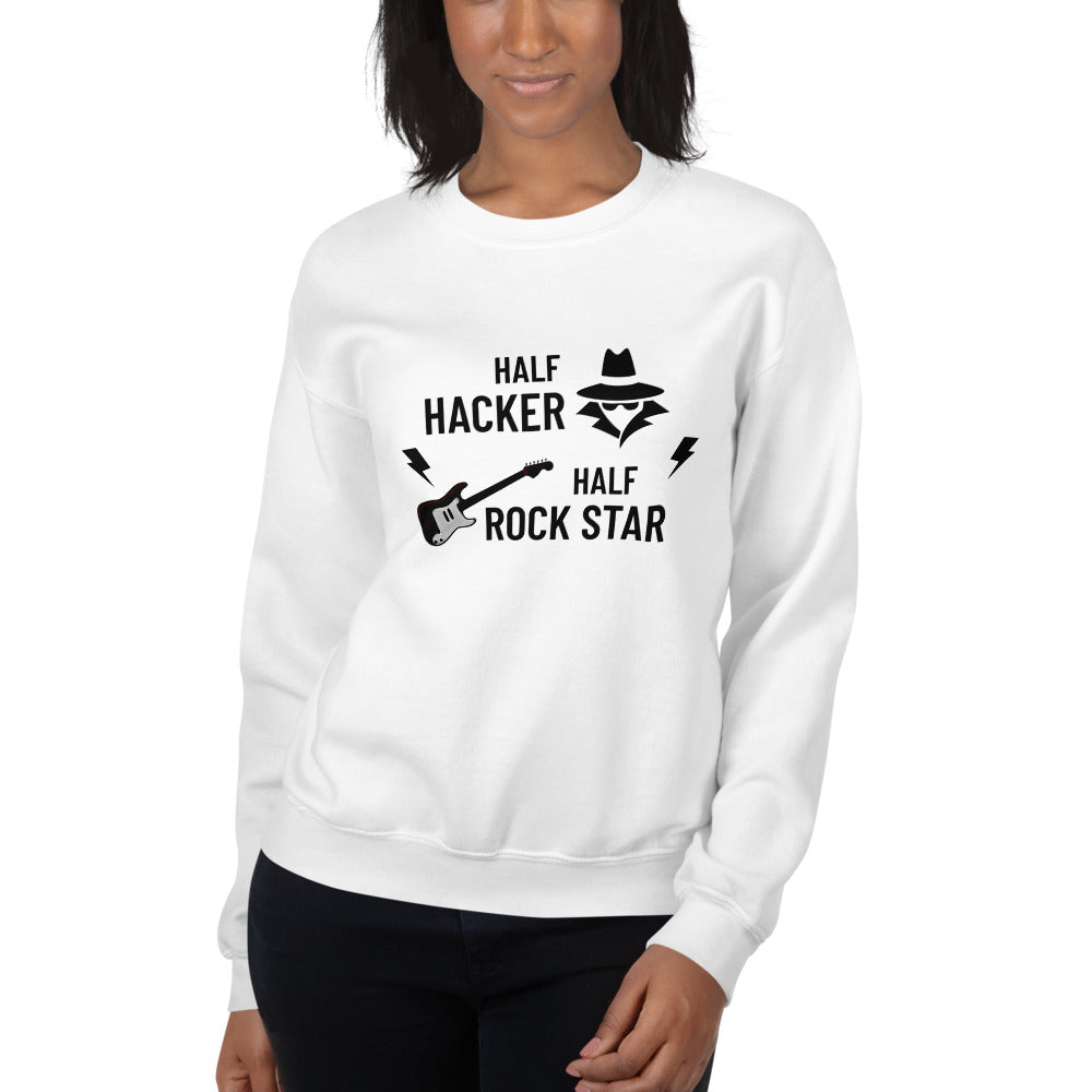 Half Hacker Half Rock Star - Unisex Sweatshirt by DarkByteGear