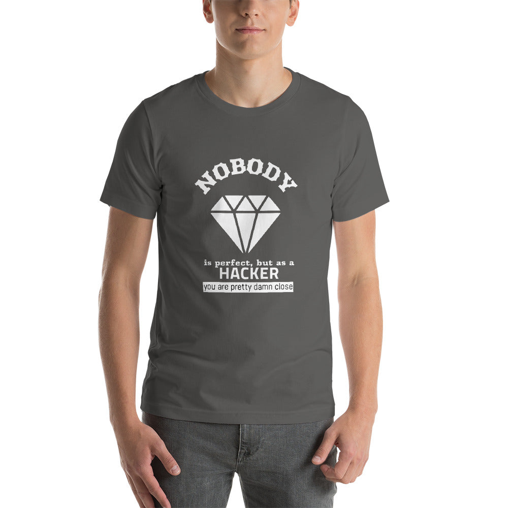 Nobody is perfect but as a hacker you are pretty damn close - Short-Sleeve Unisex T-Shirt by DarkByteGear